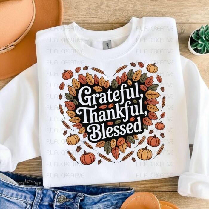 Grateful Thankful Blessed PNG, Autumn Leaves, Fall Sublimation (Digital Download)