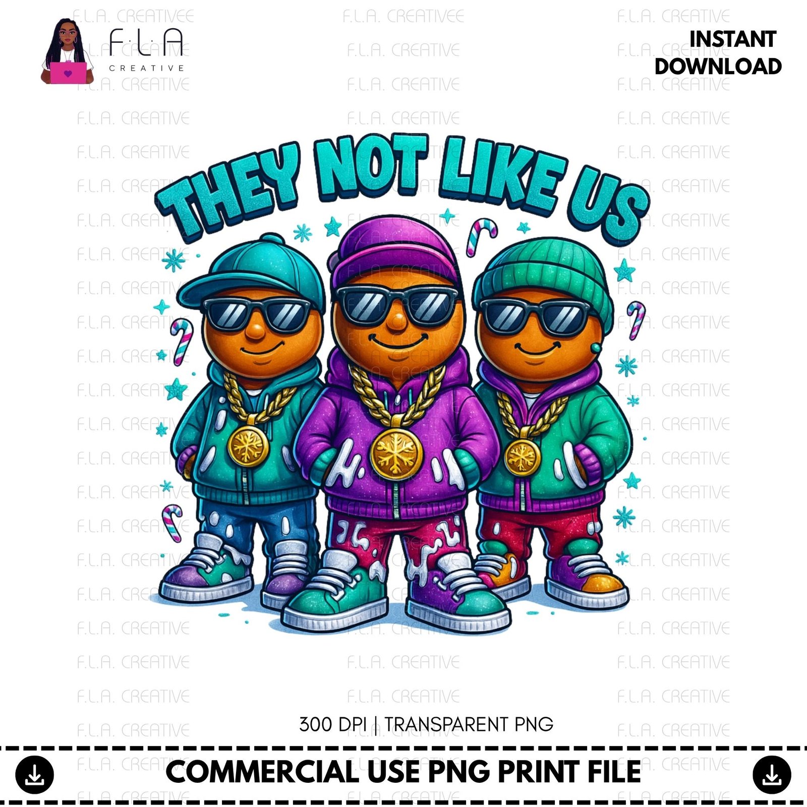 They Not Like Us Gingerbread Man PNG | Holiday Hip Hop Sublimation Design (Instant Download) - Image 2