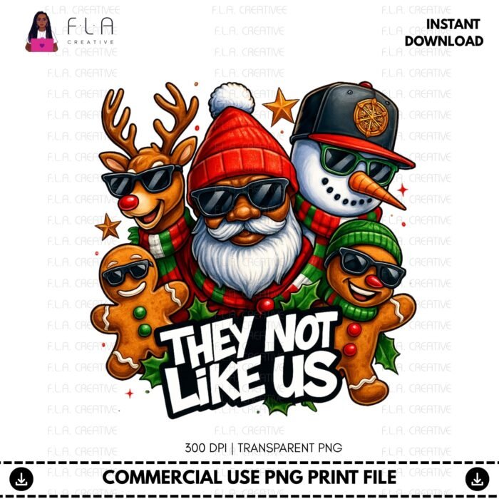 Alternative view of They Not Like Us Christmas PNG, Black Santa Claus with Reindeer, Snowman and Gingerbread Man