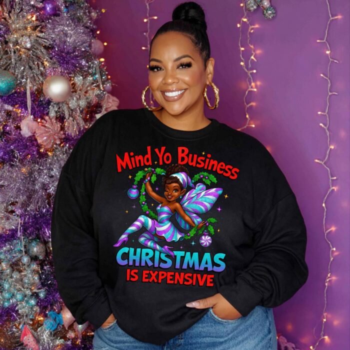 Mind Yo Business, Christmas Is Expensive Fairy Elf PNG | Holiday Humor Sarcasm Sublimation