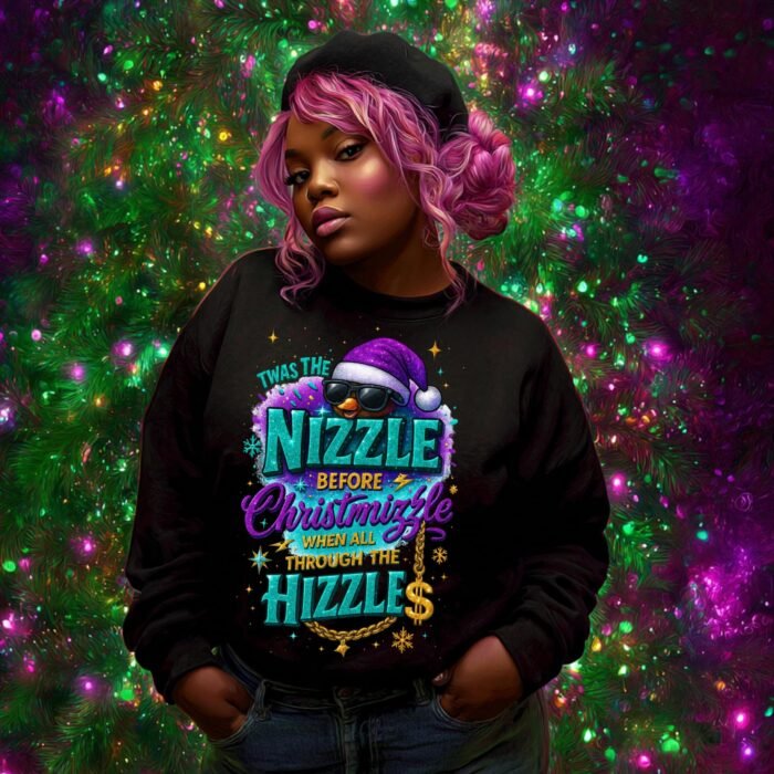 Twas the Nizzle Before Christmizzle PNG (Digital Download)
