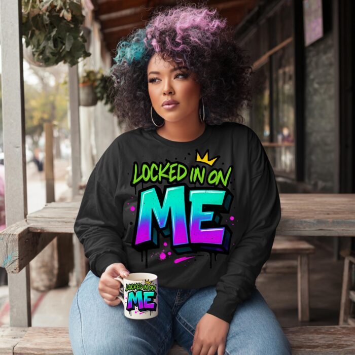 Locked In On Me PNG | Self Love Empowerment Shirt Design for DTF & Sublimation | Unisex Motivational Quote | Instant Digital Download
