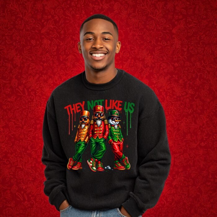 They Not Like Us Christmas Nutcracker PNG,  Hip Hop Holiday Design (Instant Download)