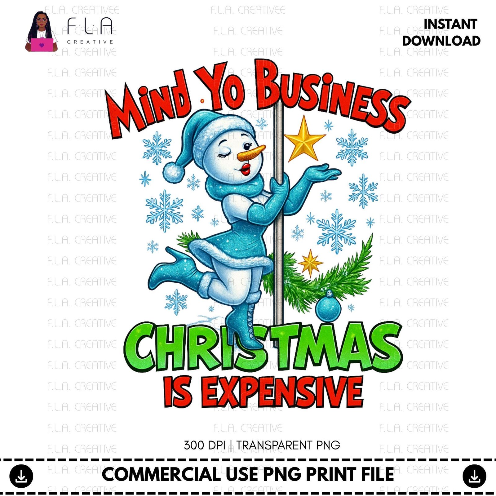 Mind Yo Business, Christmas Is Expensive Snowman PNG | Holiday Humor Sarcasm Sublimation - Image 3