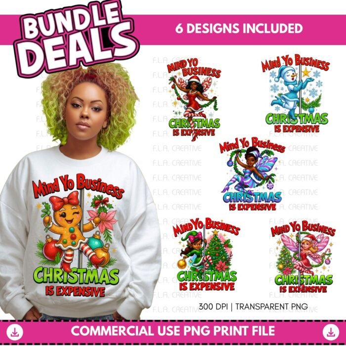 Mind Yo Business, Christmas Is Expensive PNG (Digital Download)