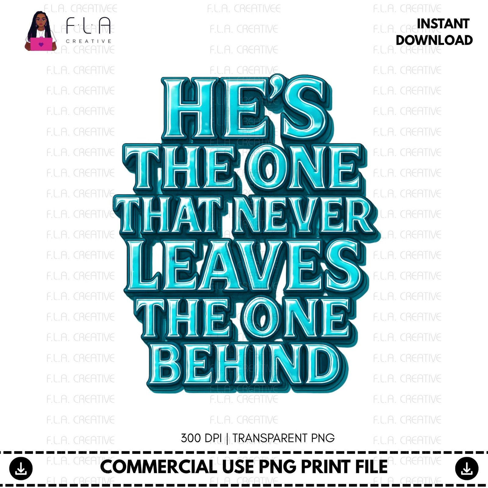 Christian PNG “He’s the One” Bible Verse Inspired Shirt Design | Faith Sublimation Art for DTF & Print | Instant Digital Download File - Image 2