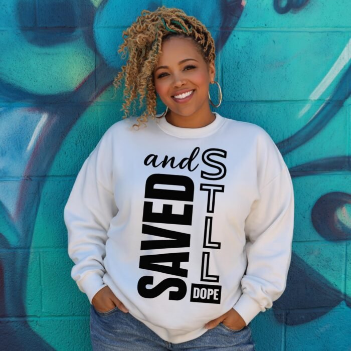 Saved and Still Dope PNG, Christian Sublimation Design, Faith Quote Shirt Graphic, Religious PNG for T-Shirts, Instant Digital Download