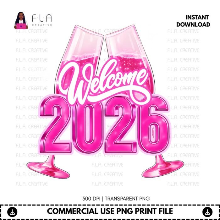 Alternative view of Welcome 2026 PNG Pink, New Year Champagne Glasses Design, New Years Shirt PNG, Sublimation DTF File