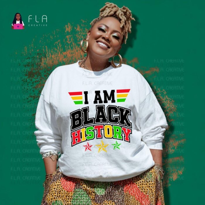 I Am Black History PNG, Black Pride Shirt Design, Afrocentric Sublimation PNG