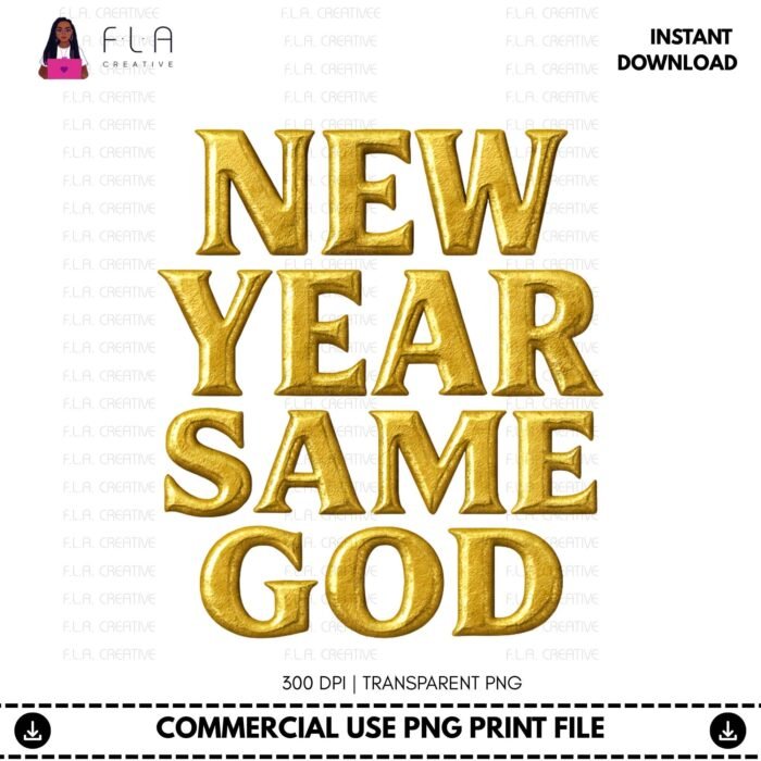 Alternative view of New Year Same God PNG, Christian New Year Shirt Design, Faith Quote Graphic, Religious Sublimation, DTF Print File, Instant Digital Download