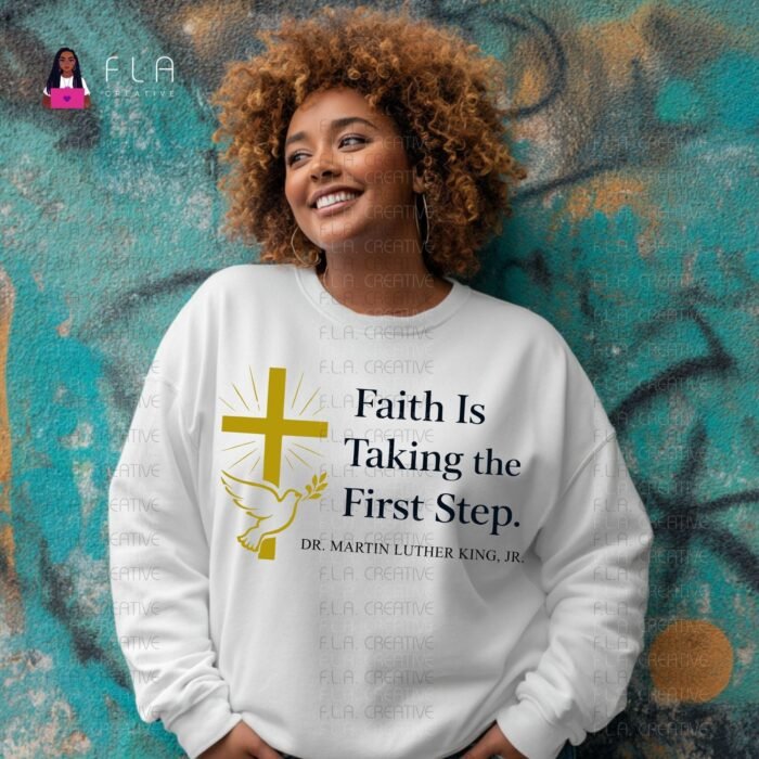 MLK Faith Quote PNG | "Faith Is Taking the First Step" Christian Sublimation Design | DTF Print File | Instant Digital Download