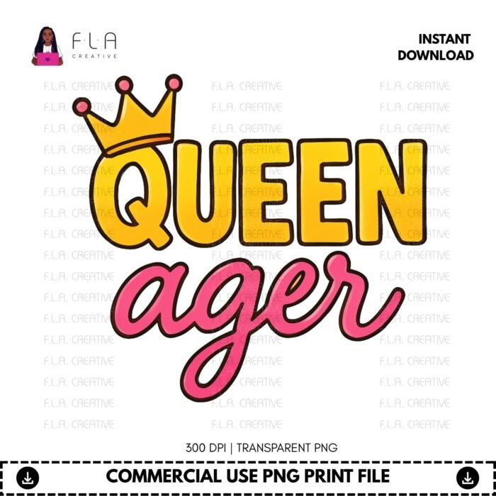Alternative view of Queen Ager PNG | Teen Birthday Girl Queenager Shirt Design | Tween Age Graphic | Crown Clipart | Sublimation PNG | Instant Digital Download