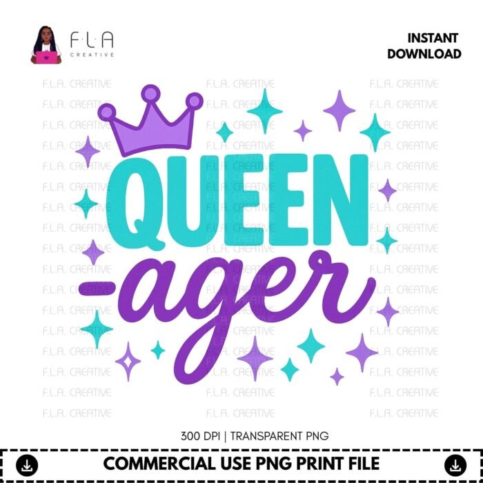 Alternative view of Queen Ager PNG | Teen Birthday Girl Queenager Shirt Design | Tween Age Graphic | Crown Clipart | Sublimation PNG | Instant Digital Download