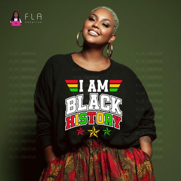 I Am Black History PNG, Minimal Black Pride Shirt Design, Sublimation DTF PNG