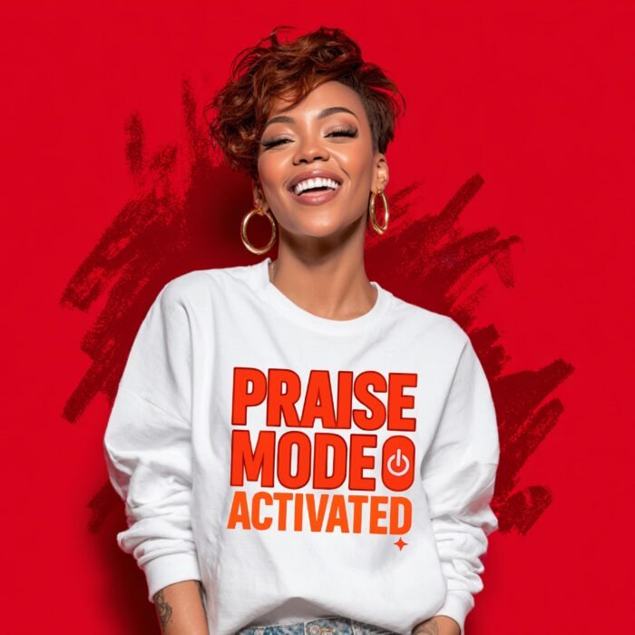 Red & Orange Praise Mode Activated PNG | Spiritual Quote Shirt Design  (Instant Download)