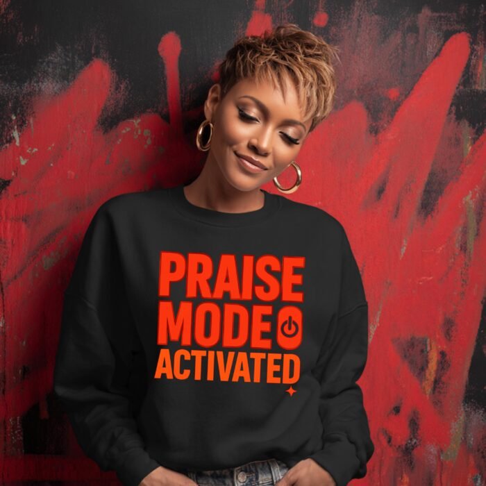 Alternative view of Red & Orange Praise Mode Activated PNG | Spiritual Quote Shirt Design  (Instant Download)