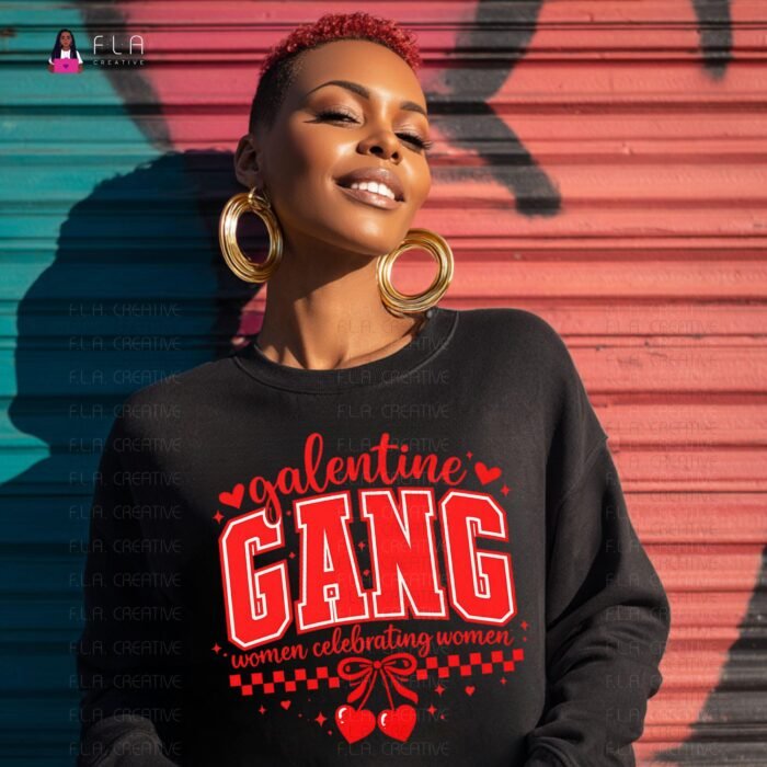 Galentine Gang PNG, Women Celebrating Women Shirt Design, Valentine Girl Gang PNG