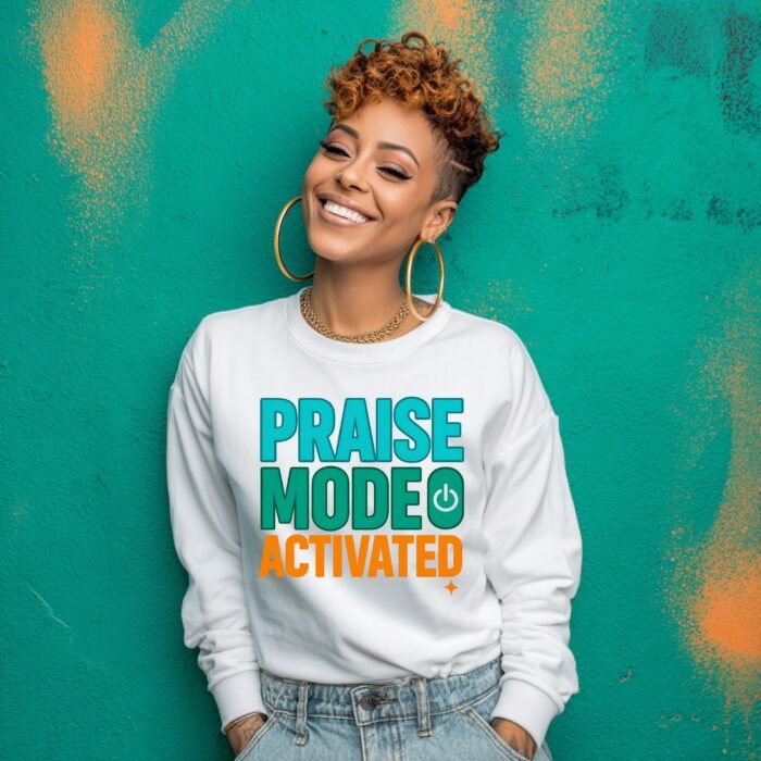Teal and Orange Praise Mode Activated PNG | Spiritual Quote Shirt Design  (Instant Download)